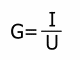 G = I / U
